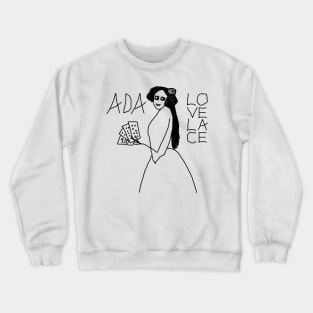 Ada Loveplace Crewneck Sweatshirt